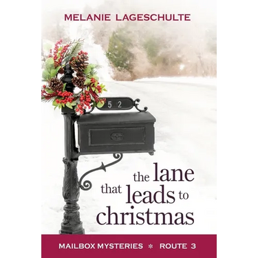 The Lane That Leads to Christmas