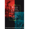 White Slaves, African Masters: An Anthology of American Barbary Captivity Narratives