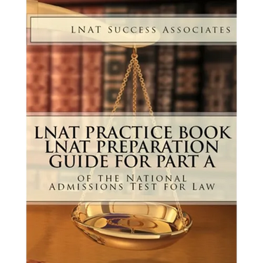 LNAT Practice Book: LNAT Preparation Guide for Part A of the National Admissions Test for Law