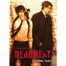 Deadheat: Deadlock: Volume 2