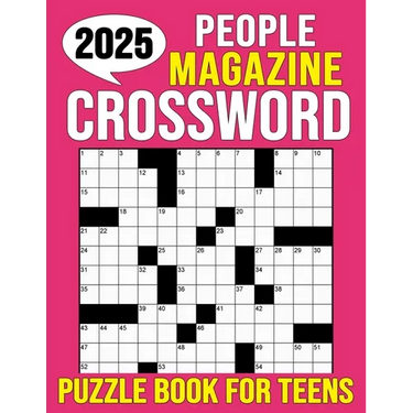 2025 People Magazine Crossword Puzzle Book For Teens: Challenging Puzzles for Mental Fitness and Relaxation. (With Solutions)