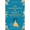 The Scandalous Life of Nancy Randolph: an absolutely gripping historical novel