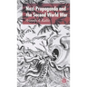 Nazi Propaganda and the Second World War