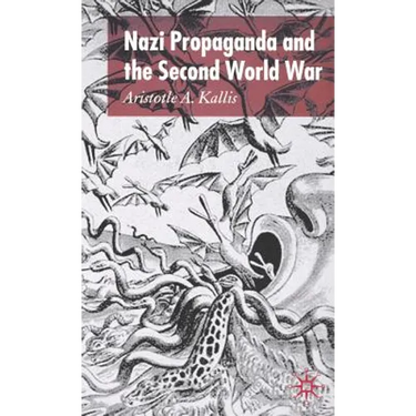 Nazi Propaganda and the Second World War