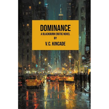Dominance: A Blackburn Erotic Thriller