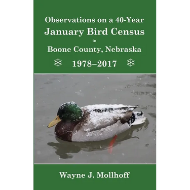 Observations on a 40-Year January Bird Census in Boone County, Nebraska, 1978-2017