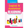 Logical and Analytical Reasoning (Useful for All Competitive Exams)