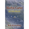 Merlyn Carter, Bush Pilot