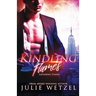 Kindling Flames: Gathering Tinder