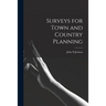Surveys for Town and Country Planning