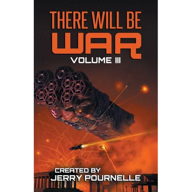 There Will Be War Volume III