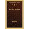 Practical Idealism