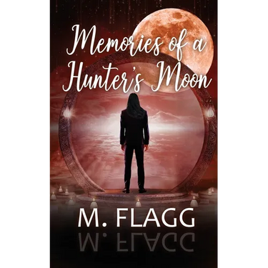 Memories of A Hunter's Moon