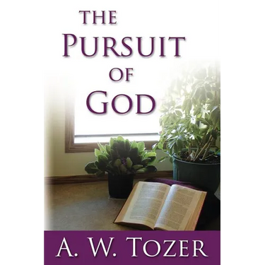 The Pursuit of God