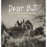Dear B.J. - Fine Art Edition: Postcards from the Pandemic