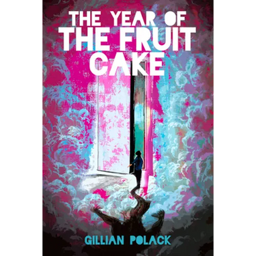 The Year of the Fruit Cake
