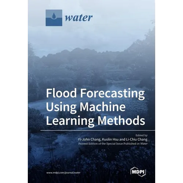 Flood Forecasting Using Machine Learning Methods