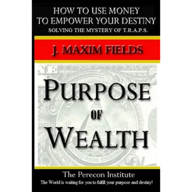Purpose of Wealth - Paperback