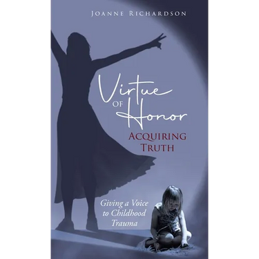 Virtue of Honor: Acquiring Truth