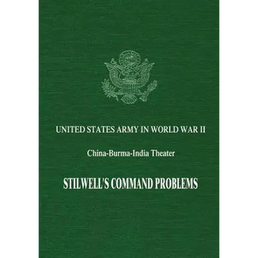 Stilwell's Command Problems