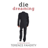 Die Dreaming