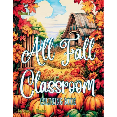 All Fall Classroom Coloring Book for Kids