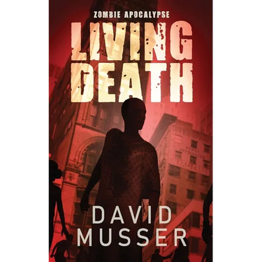 Living Death - Zombie Apocalypse