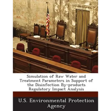 Simulation of Raw Water and Treatment Parameters in Support of the Disinfection By-Products Regulatory Impact Analysis