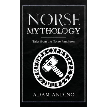 Norse Mythology: Tales from the Norse Pantheon