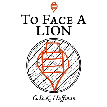 To Face a Lion