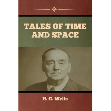 Tales of Time and Space