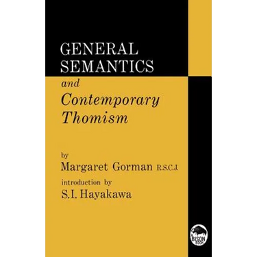 General Semantics and Contemporary Thomism