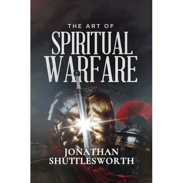 The Art of Spiritual Warfare