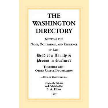 The Directory of Washington, D.C. - 1827