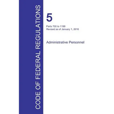 Code of Federal Regulations Title 5, Volume 2, January 1, 2016
