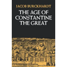 The Age of Constantine the Great