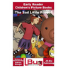The Sad Little Puppet - Early Reader - Children's Picture Books