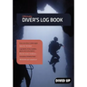 Ultimate Diver's Log Book: (Full colour 100-dive diving log book)