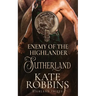 Enemy of the Highlander: The Highland Chiefs: #3