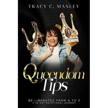Queendom Tips: Be Liberated From A to Z