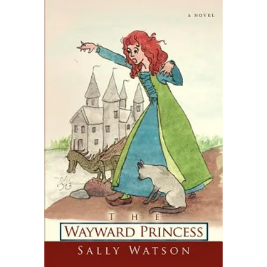 The Wayward Princess