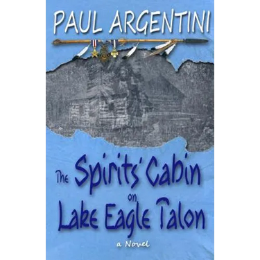 The Spirits' Cabin on Lake Eagle Talon