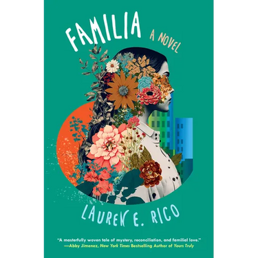 Familia: A Riveting and Unforgettable Novel of Sisterhood
