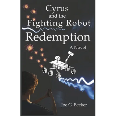 Cyrus and the Fighting Robot Redemption