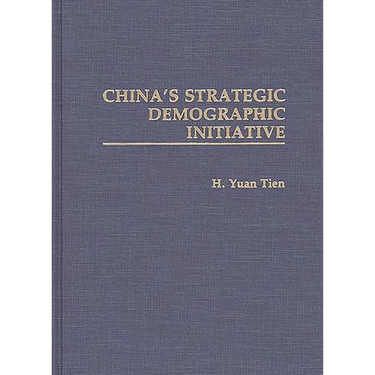 China's Strategic Demographic Initiative