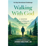 Walking With God 14-Day Devotional Challenge