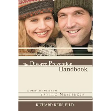 The Divorce Prevention Handbook: A Practical Guide for Saving Marriages