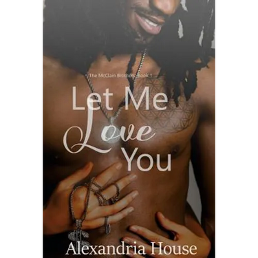 Let Me Love You