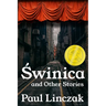 Swinica: And Other Stories