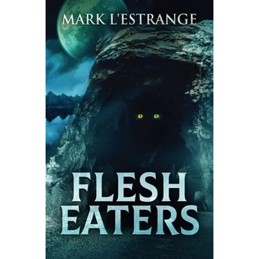 Flesh Eaters